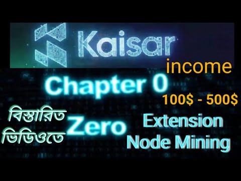 Kaisar Network mining airdrop - kaisar Extension Mining - kaisar Node Mining airdrop