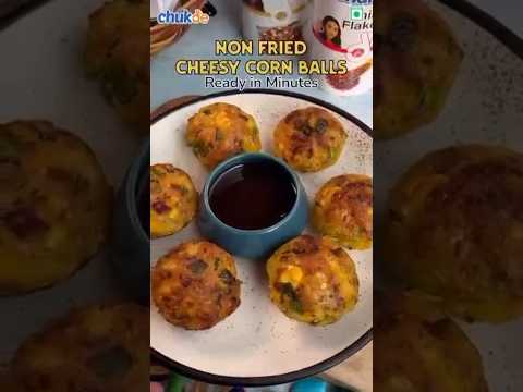 Non Fried Cheesy Corn Balls Recipe | Chukde Spices