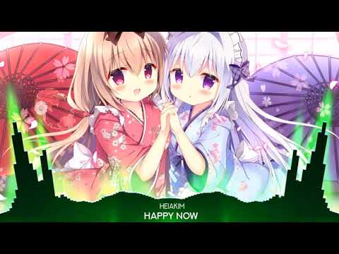 Happy Now (Nightcore Remix) - Heiakim