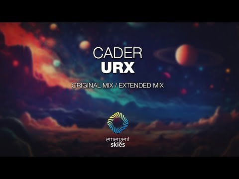 CaDeR - Urx [Emergent Skies]