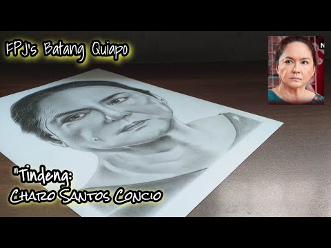 Drawing "Tindeng" Charo Santos Concio from FPJ's Batang Quiapo| jesar art