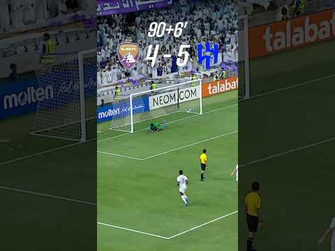 Goals galore! Al Ain vs Al Hilal 🇦🇪⚽🇸🇦