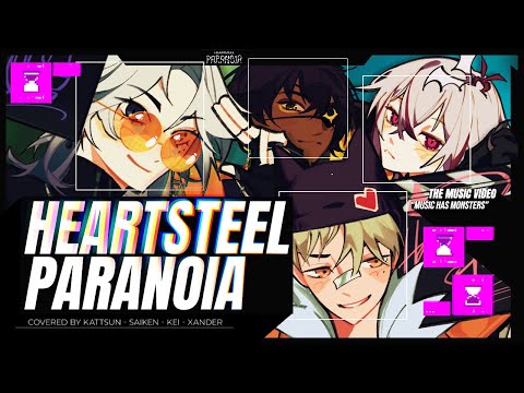 【cover】 PARANOIA - HEARTSTEEL / ver. @keiseira x kattsun x @saikenMD x @XanderZubu