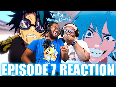 THIS EPISODE WAS PEAK!! | Wistoria: Wand and Sword Episode 7 Reaction!!! #wistoriawandandsword