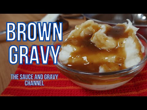 How to Make an Easy Brown Gravy | Thick, Quick, Rich, and Delicious Brown Gravy | Holiday Gravy