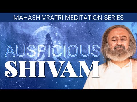 Shivam Meditation : Mahashivratri Meditation Series-2024 | Gurudev