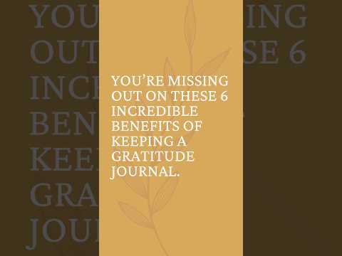 6 Incredible Benefits of Keeping a Gratitude Journal #christiancontent #gratitude