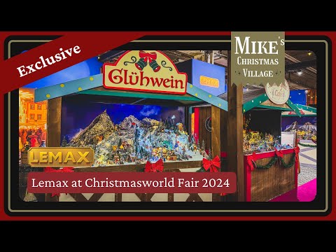 Lemax Christmas Villages 2024 Displays at Christmasworld Fair