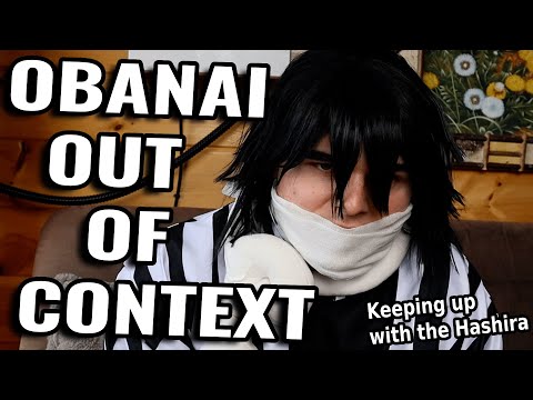 Obanai Iguro OUT OF CONTEXT || Keeping up with the Hashira