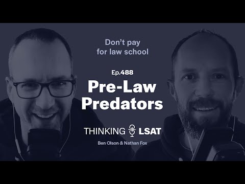 Pre-Law Predators | Thinking LSAT, Ep. 488