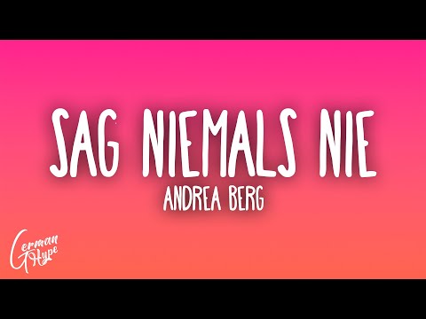 Andrea Berg - Sag niemals nie