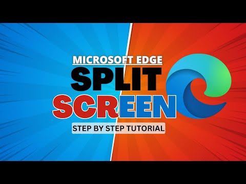 How to Use Split Screen on Microsoft Edge Browser