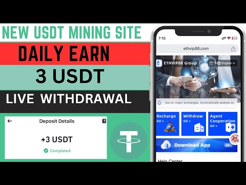 New ETHVIP88 USDT Mining site | best usdt trusted Earning website | daily live withdrawal site