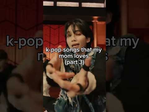 k-pop songs that my mom loves (part 3) #seventeen #svt #straykids #skz #ateez #bts