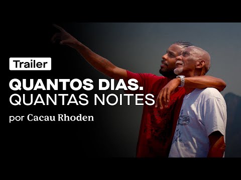 Quantos Dias. Quantas Noites - Trailer do Documentário | Disponível agora na Casa do Saber+