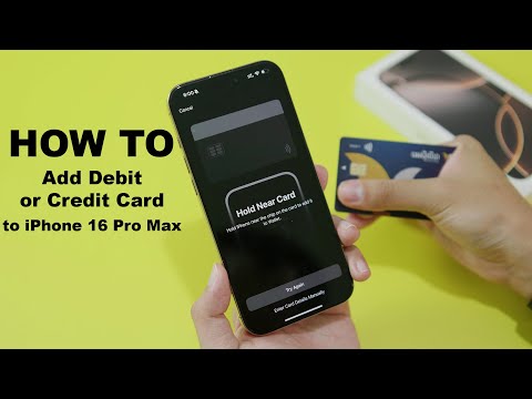 How to Add Debit or Credit Card to Wallet on iPhone 16 Pro Max