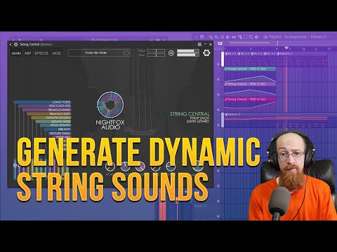 Generate Dynamic & Layered String Sounds! with Nightfox Audio's String Central