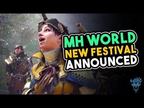 NEW FESTIVAL ANNOUNCED - Monster Hunter World News [MHW]