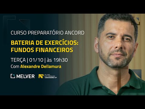 Curso Preparatório Ancord | Bateria de exercícios: fundos financeiros