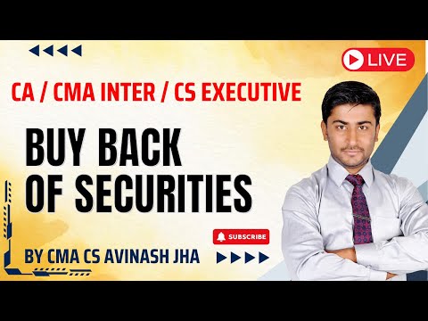 Buy Back of Securities || By CMA CS Avinash Jha