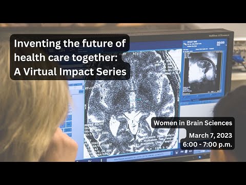 Virtual Impact Series: Women in Brain Sciences