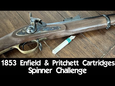 1853 Enfield & Pritchett Cartridges - Spinner Challenge