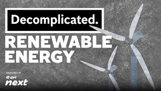 What is renewable energy? | Decomplicated