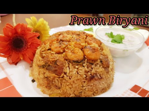 Prawns Biryani | Quick and Easy Prawn Biryani