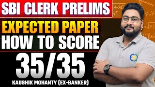 🎯 How to Score 35/35 in Quant Section of SBI Clerk Prelims with Most Expected Paper & Approach