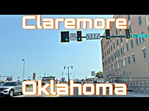 Claremore, Oklahoma - City Tour & Drive Thru