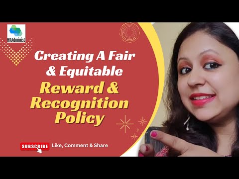 How To Implement A Successful Reward And Recognition Policy?| Creating A Rewarding Workplace Culture