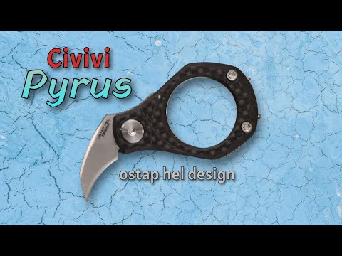 Civivi Pyrus by Ostap Hel - Novelty, EDC Cutter, or Defensive Tool?