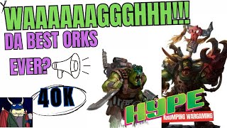 ORKS RULE THE WORLD!!! The NEW detachment is everything i ever wanted. 40k shall tremble! Team Green