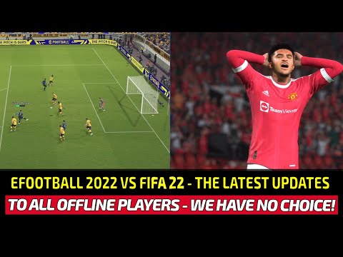 [TTB] EFOOTBALL 2022 VS FIFA 22 - COMPARING THE NEWEST UPDATES V1.1.4 - GAMES BECOME STALE?! 🥱