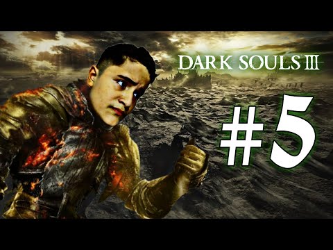 Dark Souls III #5 - A SINISTRA DLC THE RINGED CITY!