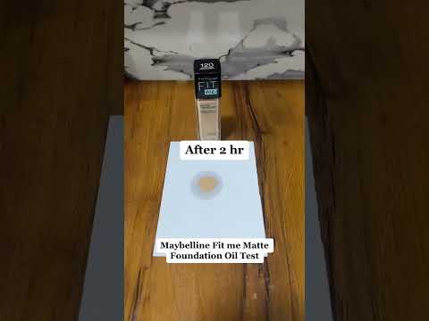 Maybelline Fit me Matte foundation Oil Test