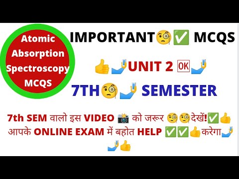 atomic absorption spectroscopy mcqs | instrumental method of analysis 7th sem mcqs | unit 2