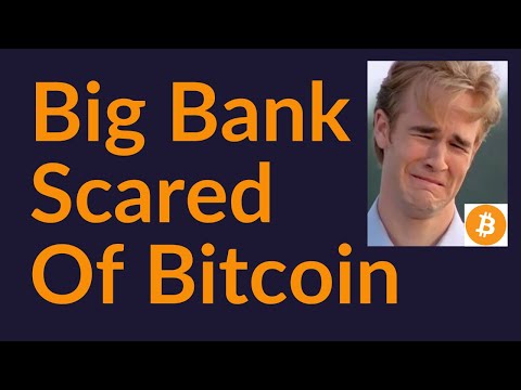 Big Bad Bank Scared of Bitcoin (Santander UK)