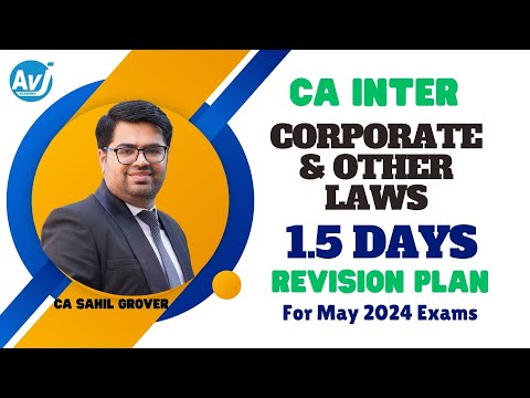 1.5 Days Revision Plan for Corporate & Other Laws| CA Inter May 2024 exams