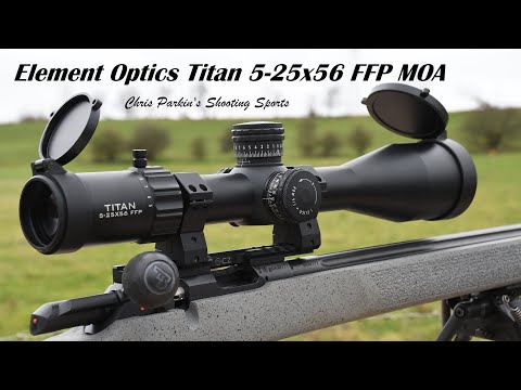 Element Optics Titan Riflescope REVIEW