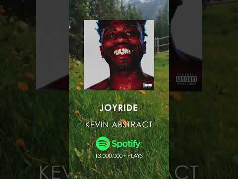 Songs You'll Really Like Part 570: Joyride - Kevin abstract