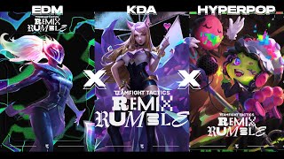 TFT Set 10: Remix Rumble - EDM x KDA x Hyperpop (LATE) | Original Soundtrack