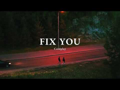 Vietsub | Fix You - Coldplay | | Lyrics Video