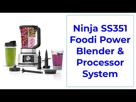 Ninja Foodi Power Blender - Ninja SS351 Foodi Power Blender & Processor System