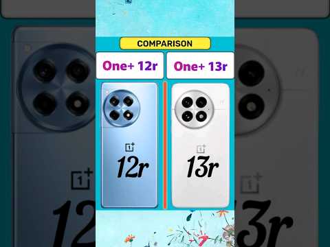 OnePlus 12r vs OnePlus 13r #shortvideo #oneplus