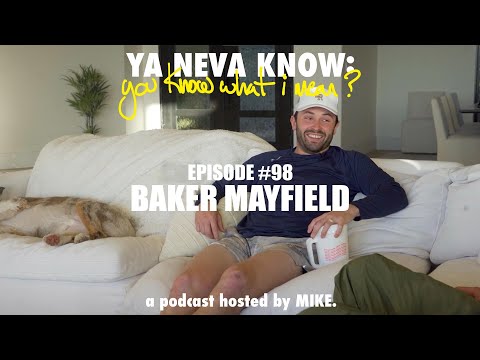 YNK Podcast #98 - Baker Mayfield