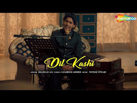 Dil Kashi | Shahzad Ali | Izhaar-e- ishq | Nitesh Tiwari | Supehit Ghazal | S. Faheem Ahmed