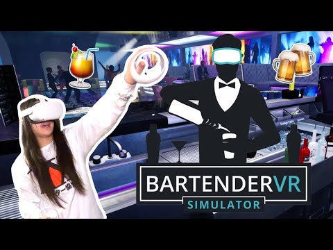 Learning how to be a Bartender in VR | Bartender VR Simulator