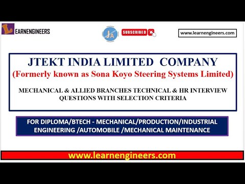 JTEKT INDIA LIMITED COMPANY TECHNICAL INTERVIEW QUESTIONS || MECHANICAL || ENGINEERING ||