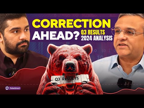 Stock Market Correction Ahead ? Q3 Results 2024 Results Review | E41